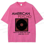 Unisex American Psycho Vinyl Printed Washed Tee