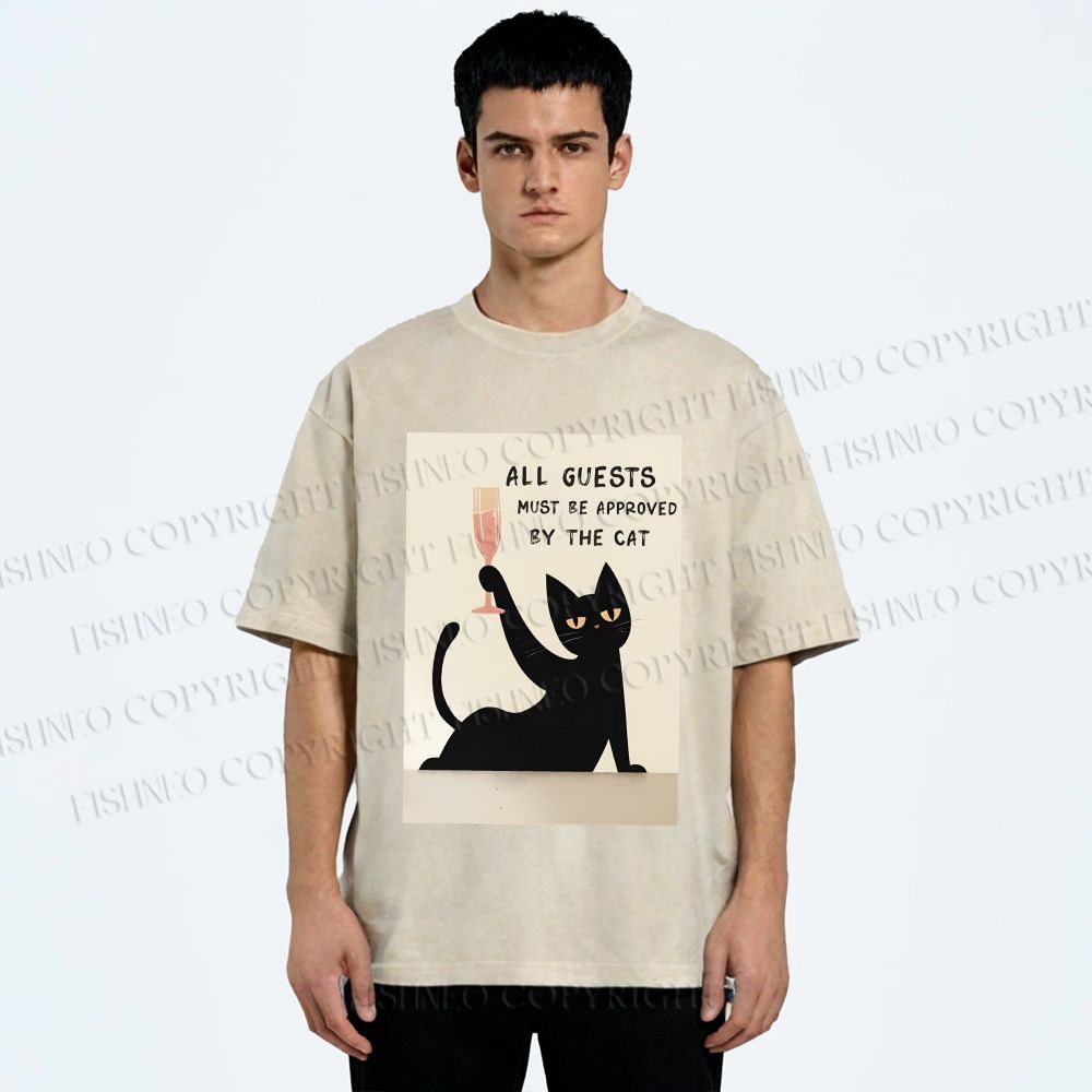 Unisex All Guests Must Be Approved By The Cat Printed Washed Tee