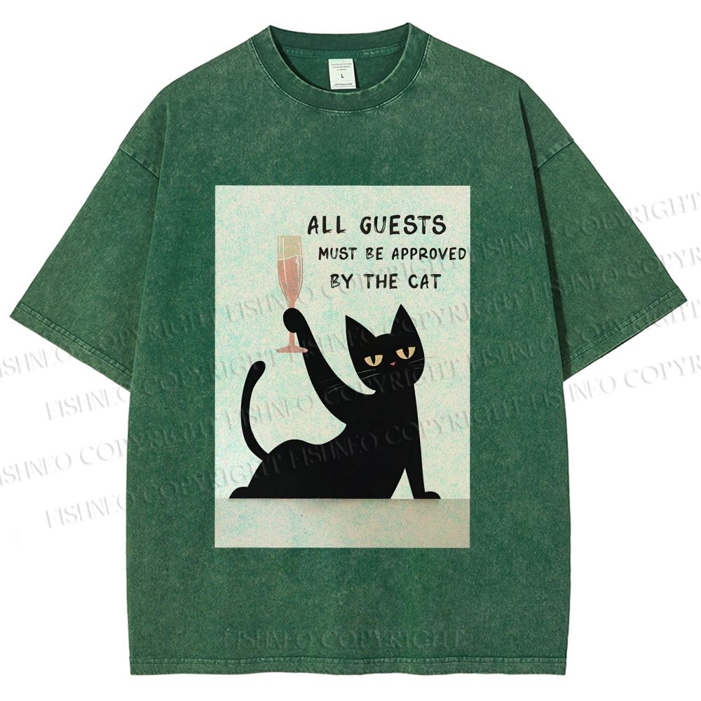 Unisex All Guests Must Be Approved By The Cat Printed Washed Tee