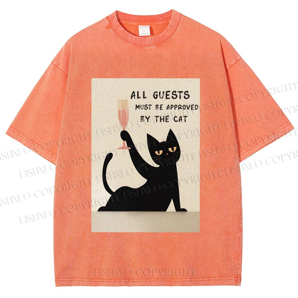 Unisex All Guests Must Be Approved By The Cat Printed Washed Tee