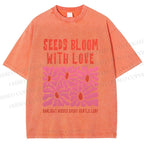 Unisex Seeds Bloom With Love Printed Washed Tee