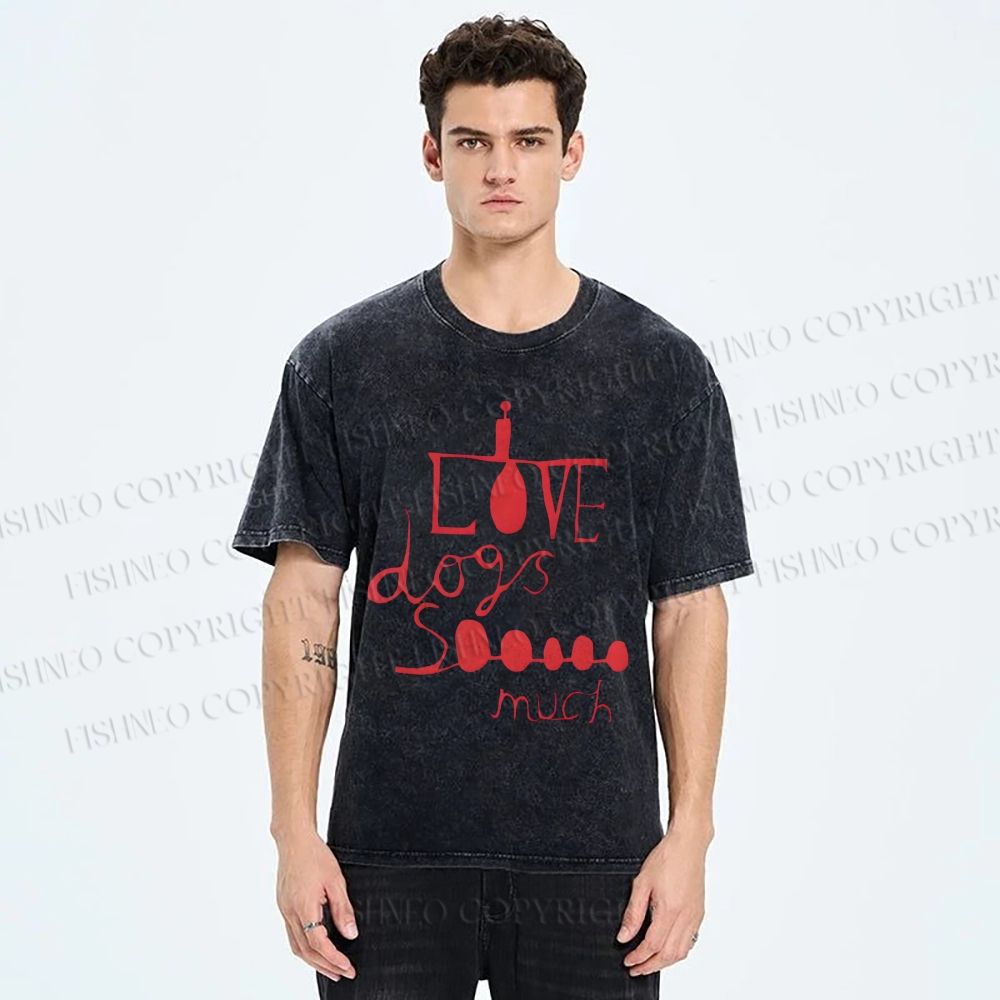 Unisex I Love Dogs So Much Printed Washed Tee