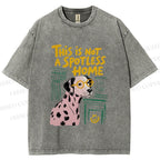 Unisex Dalmatian’s “Not Spotless” Home Printed Washed Tee