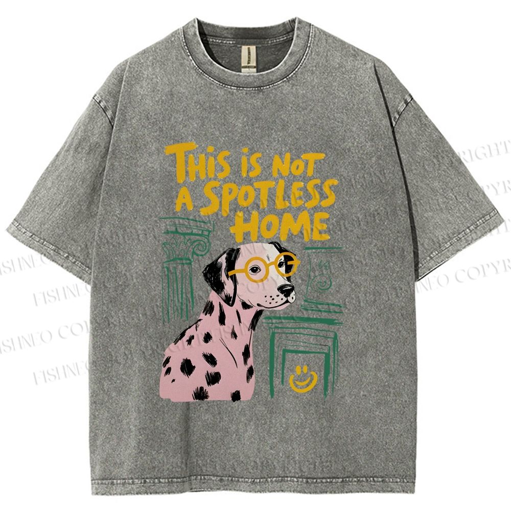 Unisex Dalmatian’s “Not Spotless” Home Printed Washed Tee