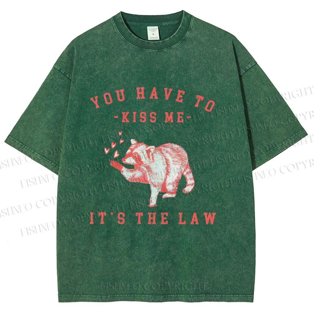 Unisex Kiss Me It’s The Law Printed Washed Tee