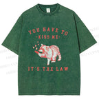 Unisex Kiss Me It’s The Law Printed Washed Tee