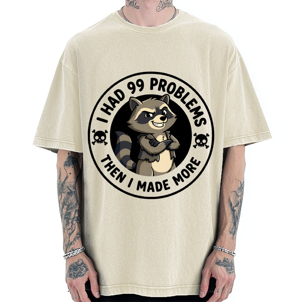 I Had 99 Problems Vintage Washed T-shirt