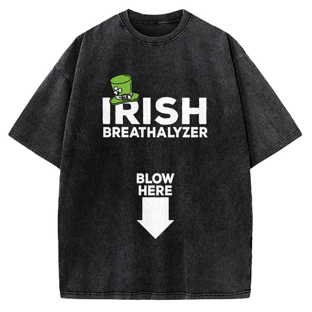 Irish Breathalyzer Blow here Funny St Patrick's Vintage Washed T-shirt