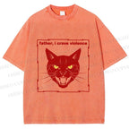 Unisex Father I Crave Violence Cat Printed Washed Tee