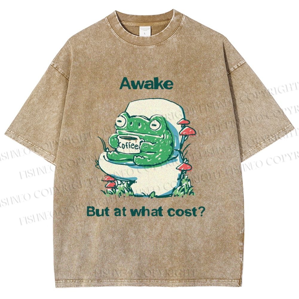 Unisex Awake But At What Cost Frog Printed Washed Tee