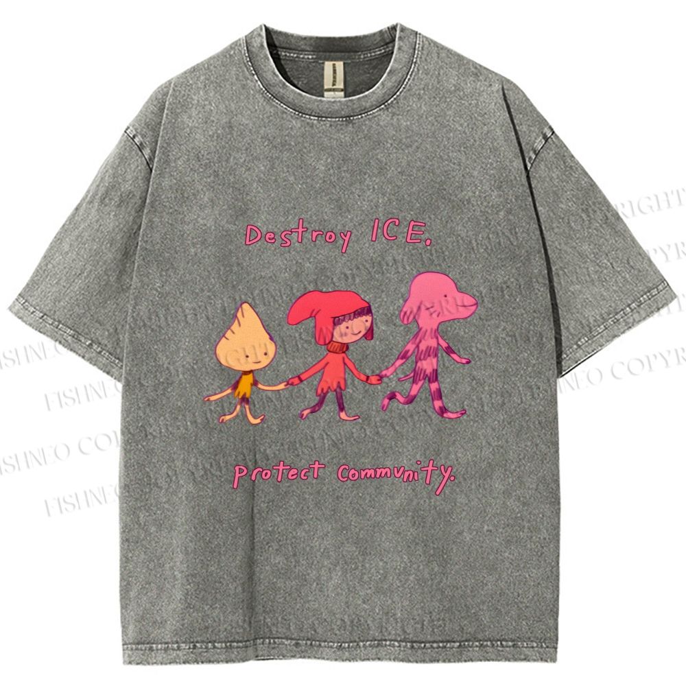 Unisex Destroy ICE. Protect Commumity Printed Washed Tee