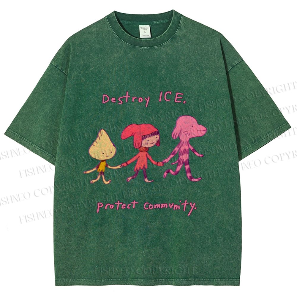 Unisex Destroy ICE. Protect Commumity Printed Washed Tee