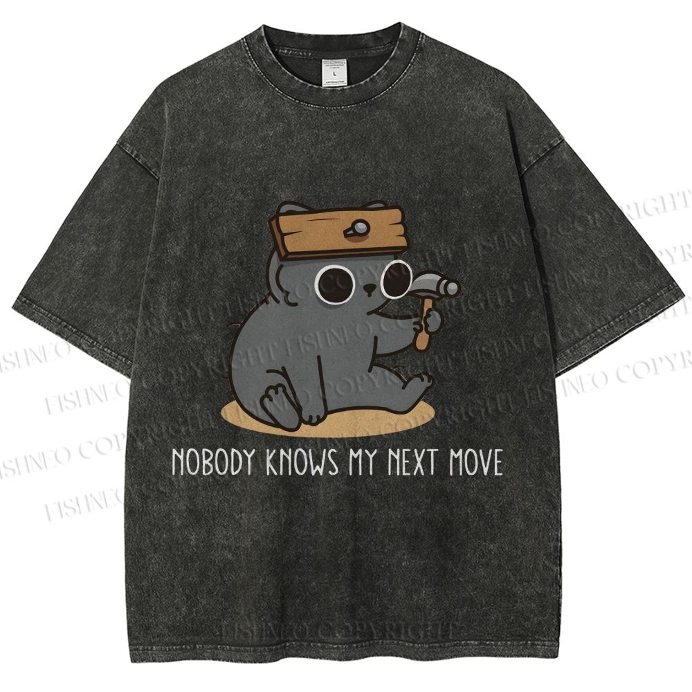 Unisex Nobody Knows My Next Move Printed Washed Tee