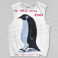 Unisex To Hell With Zoos Penguin Printed Tank Top