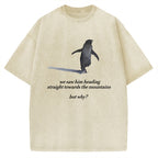 Unisex But Why Penguin Printed Washed Tee