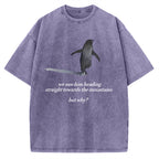 Unisex But Why Penguin Printed Washed Tee