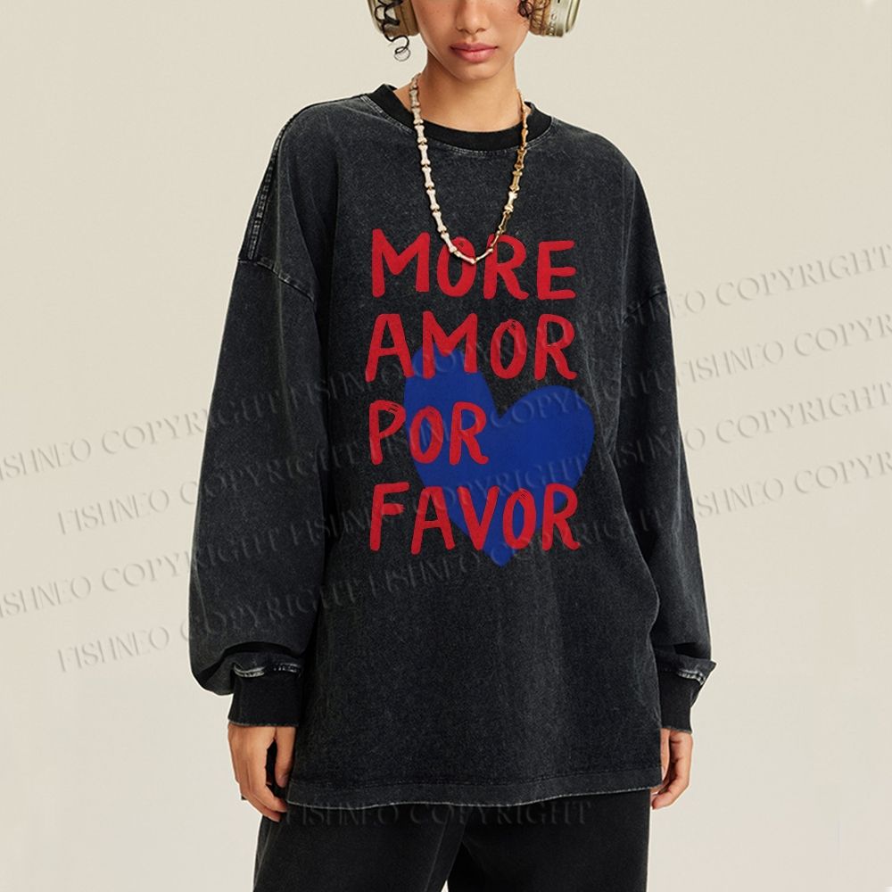 Unisex Casual Washed More Amor Por Favor Printed Long Sleeve T-shirt