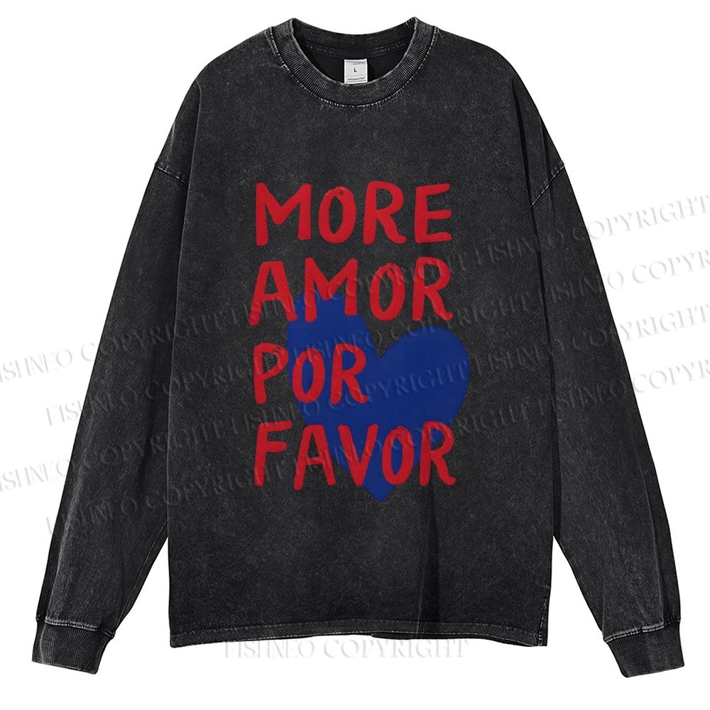 Unisex Casual Washed More Amor Por Favor Printed Long Sleeve T-shirt