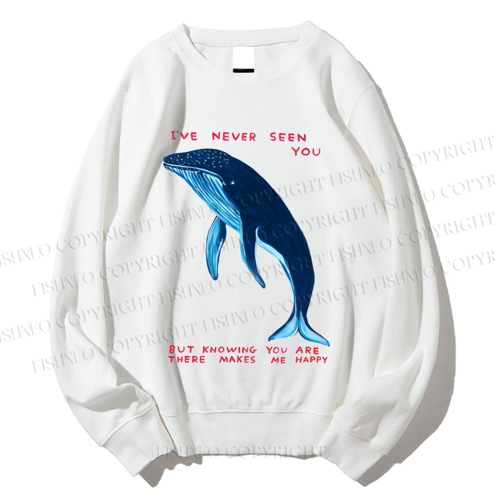 Unisex I've Never Seen You Whale Printed Sweatshirt