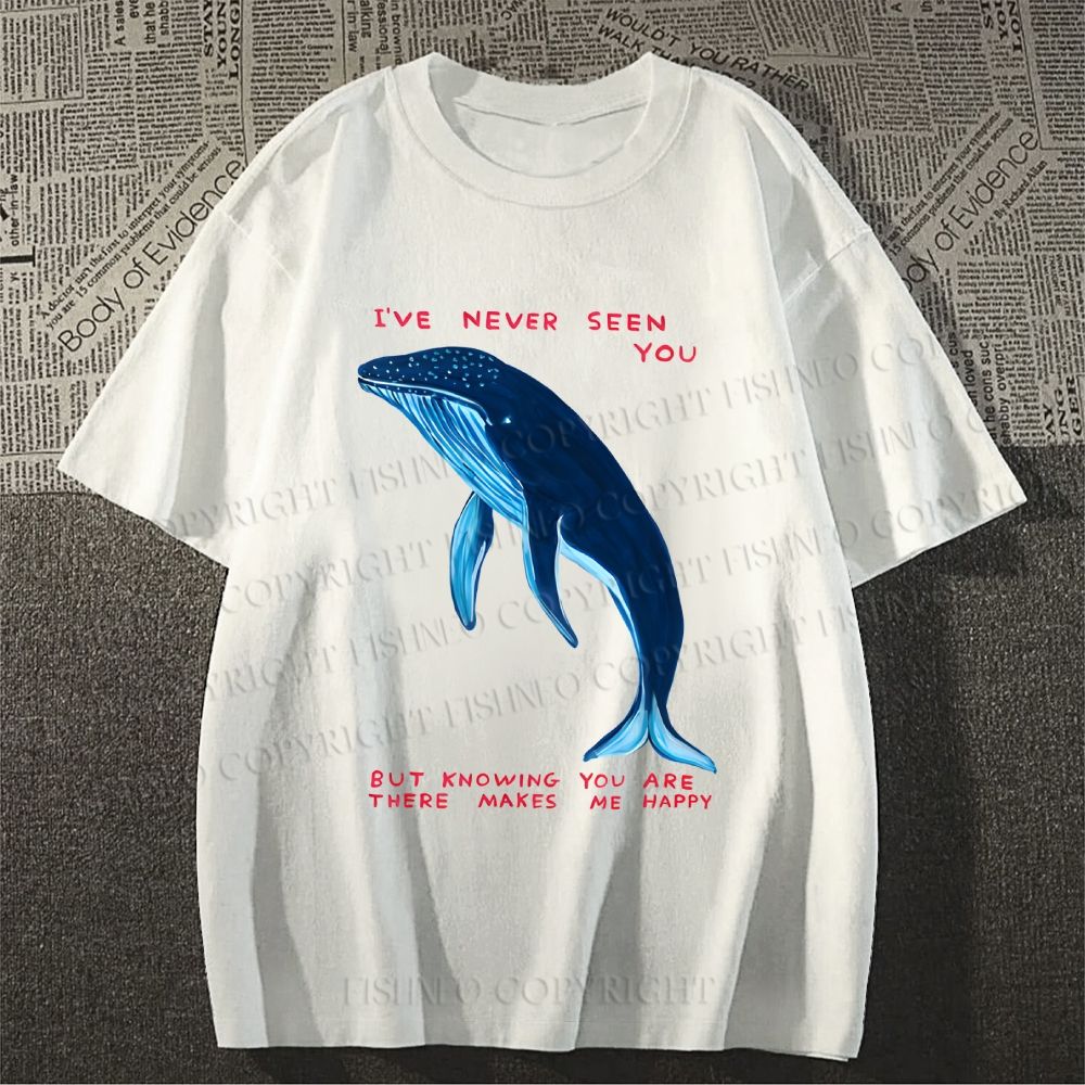 Unisex Classic Cotton I've Never Seen You Whale Printed T-shirt