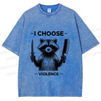 Unisex I Choose Violence Raccoon Printed Washed Tee