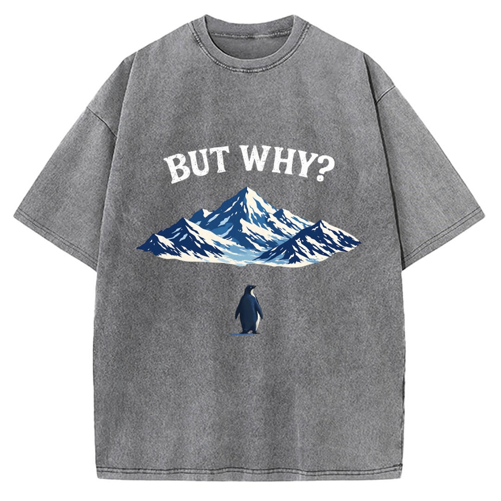 Unisex But Why Penguin Printed Washed T-shirt