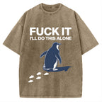 Unisex I'll Do This Alone Printed Washed T-shirt