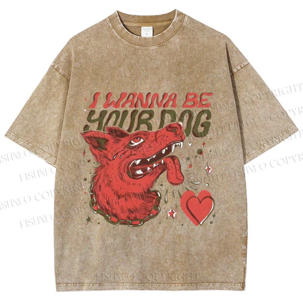 Unisex I Wanna Be Your Dog Silly Wolf Printed Washed Tee