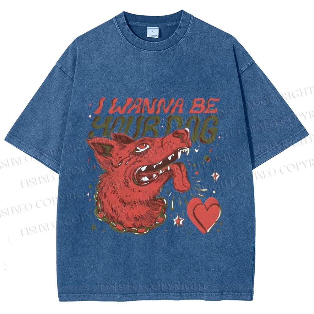 Unisex I Wanna Be Your Dog Silly Wolf Printed Washed Tee