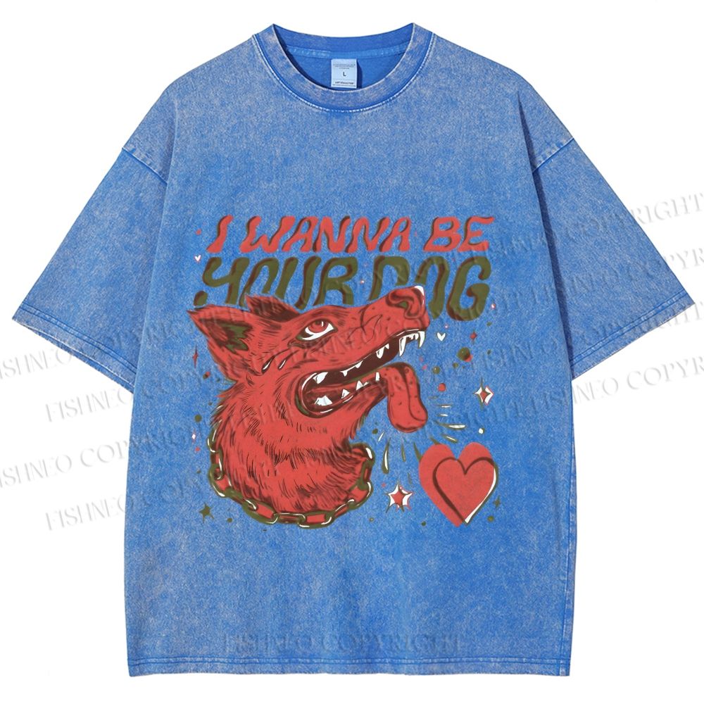 Unisex I Wanna Be Your Dog Silly Wolf Printed Washed Tee