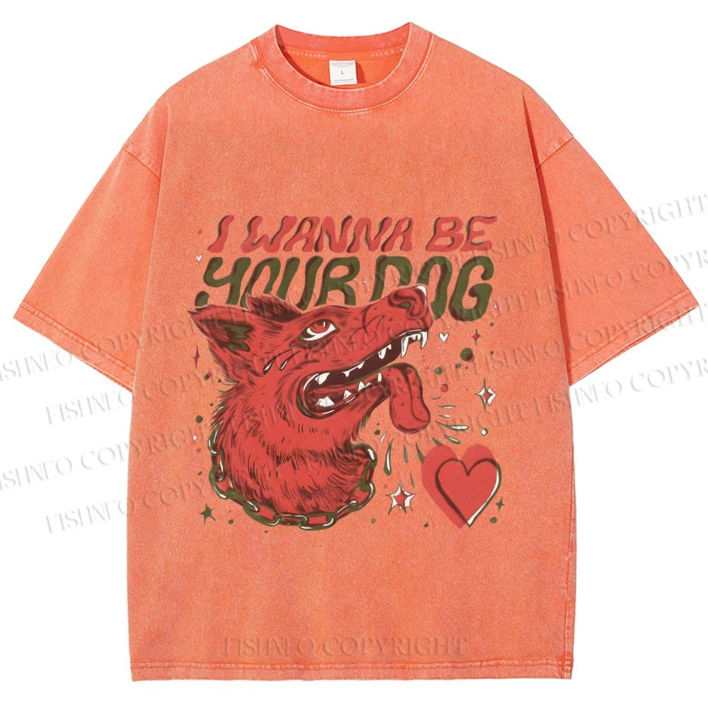 Unisex I Wanna Be Your Dog Silly Wolf Printed Washed Tee