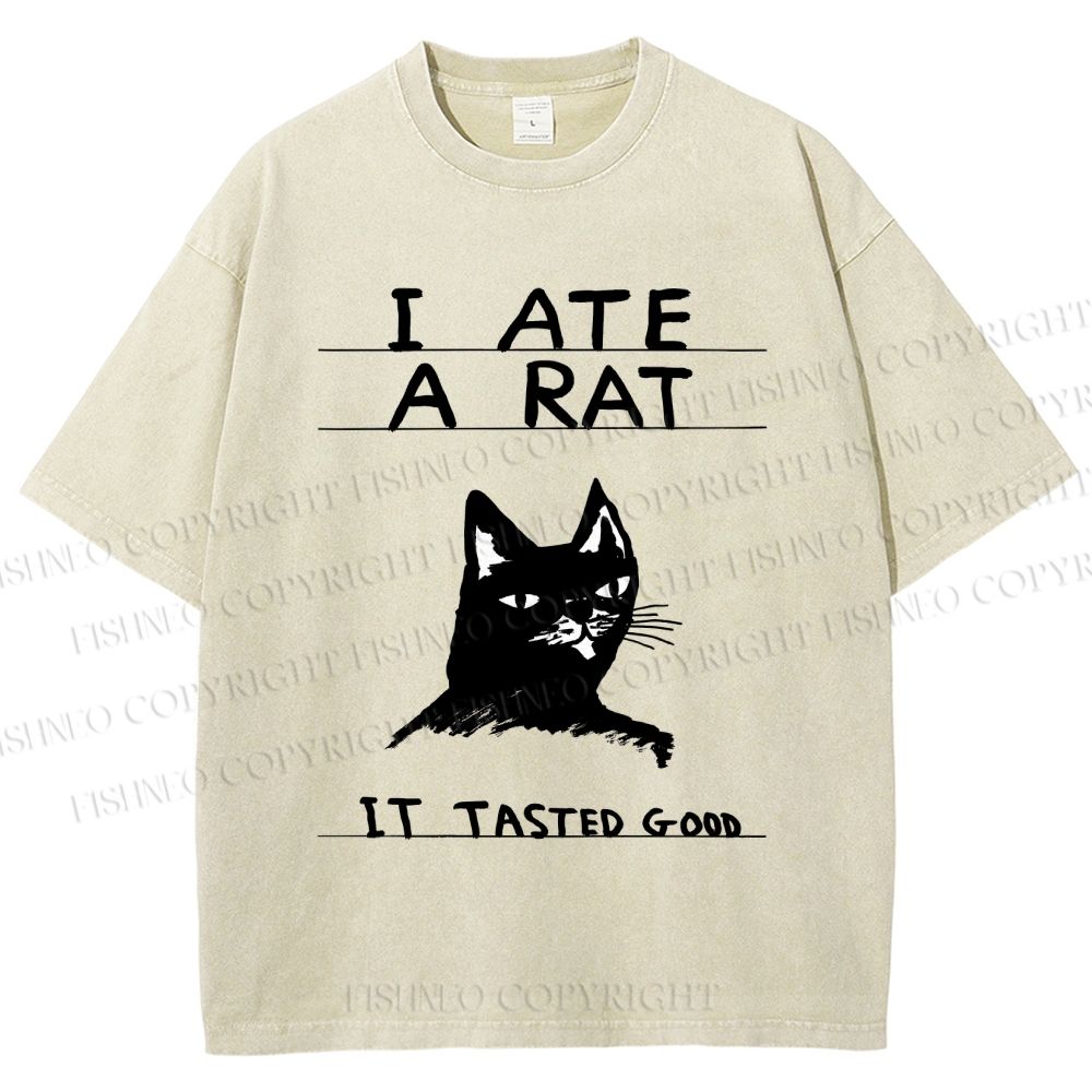 Unisex I Ate A Rat Cat Printed Washed Tee