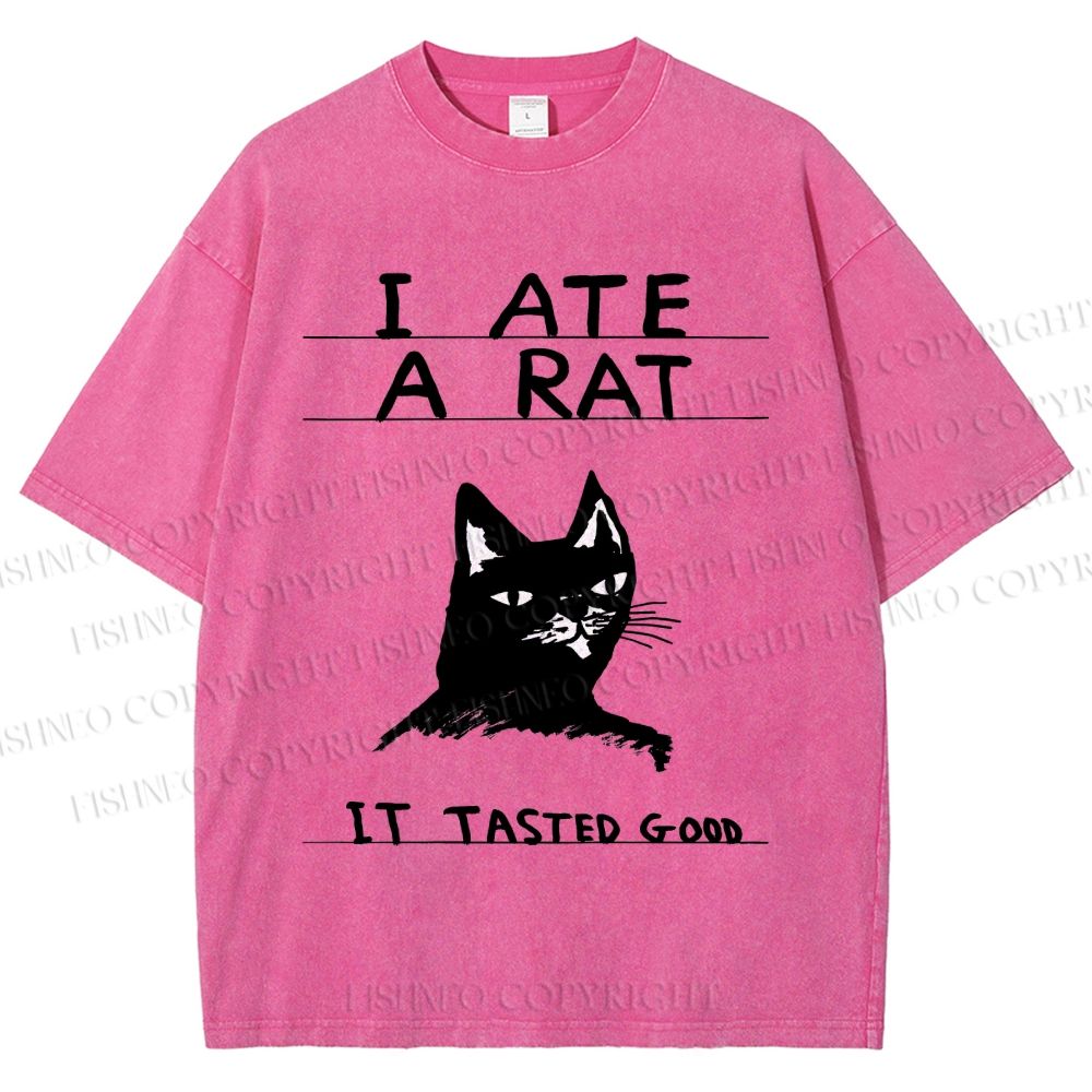 Unisex I Ate A Rat Cat Printed Washed Tee