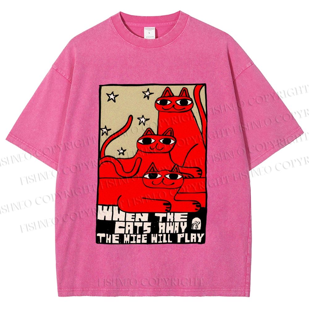 Unisex When the Cats Away the Mice Will Play Printed Washed Tee