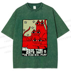 Unisex When the Cats Away the Mice Will Play Printed Washed Tee