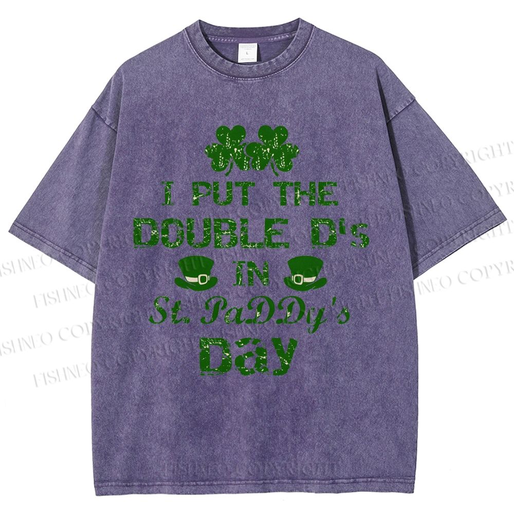 Unisex I Put The Double D's In St. PaDDy's Day Printed Washed Tee