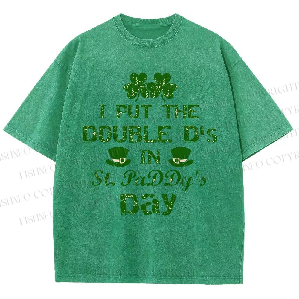 Unisex I Put The Double D's In St. PaDDy's Day Printed Washed Tee