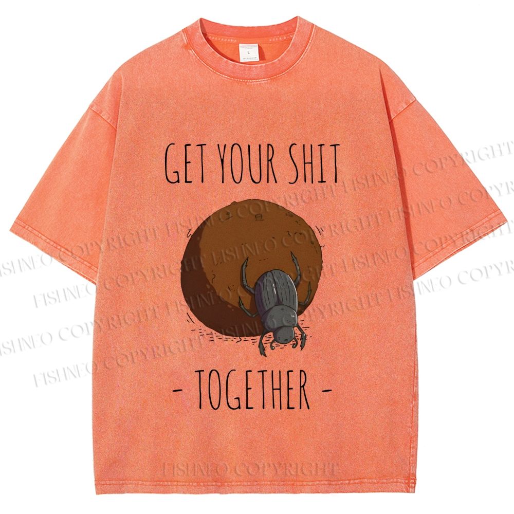 Unisex Dung Beetle Get Your Shit Together Printed Washed Tee