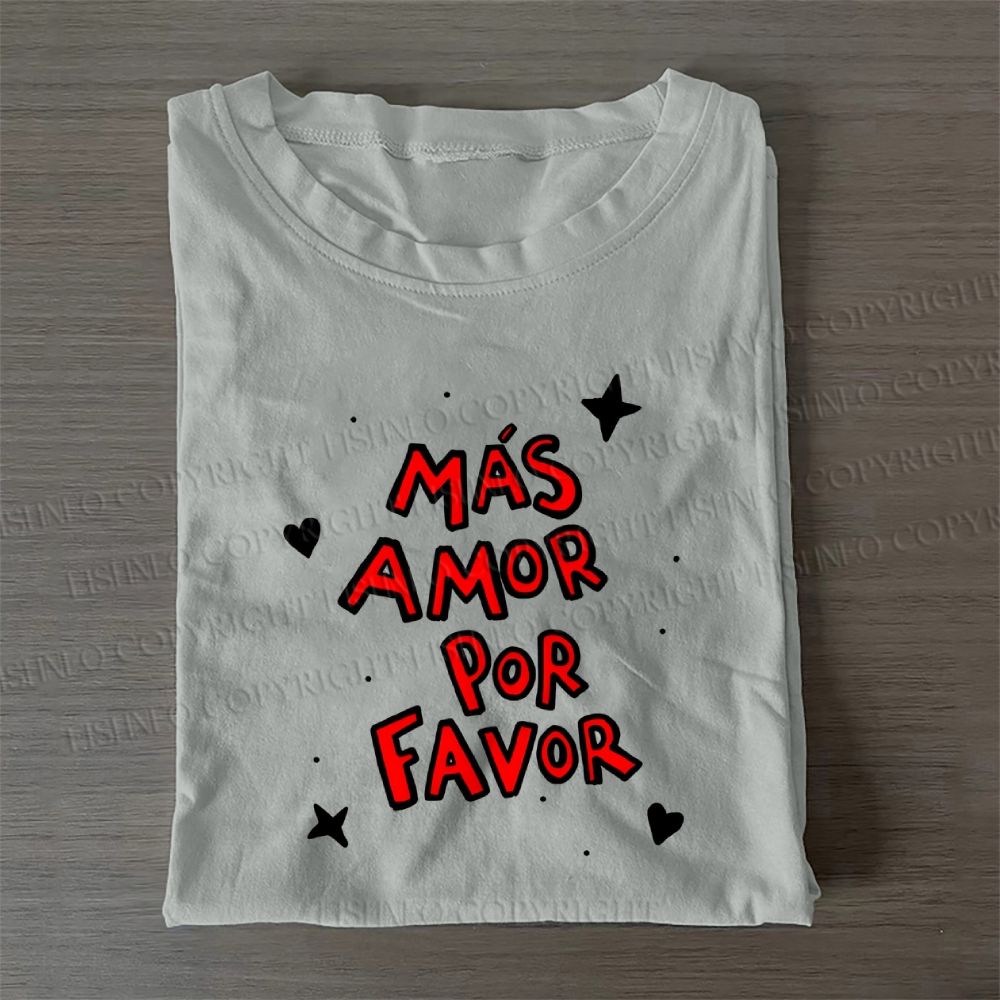Mas Amor Por Favor Casual Cotton Folded T-shirt