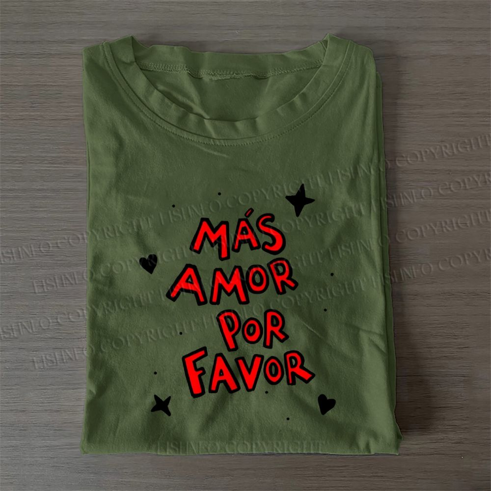 Mas Amor Por Favor Casual Cotton Folded T-shirt