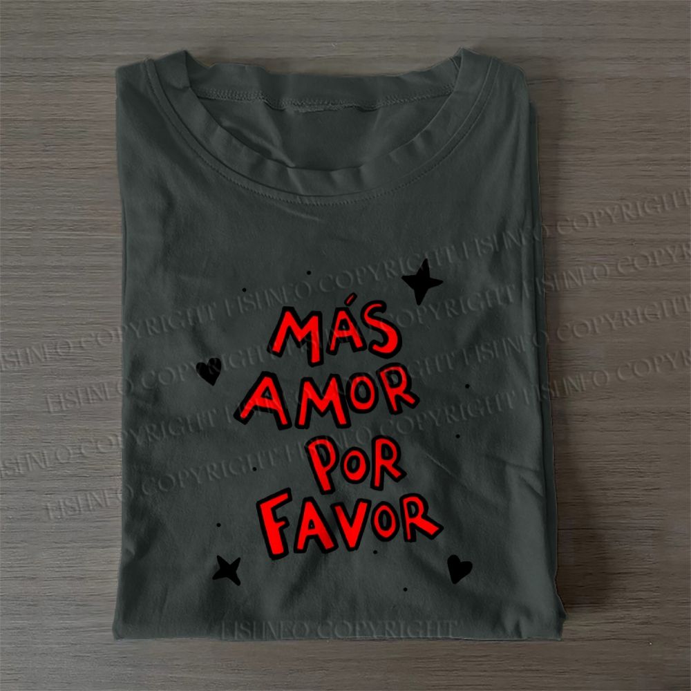 Mas Amor Por Favor Casual Cotton Folded T-shirt