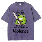 Unisex I Will Be Choosing Violence Frog Printed Washed Tee