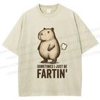 Unisex Sometimes I Just Be Fartin Capybara Printed Washed Tee