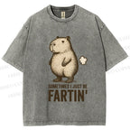 Unisex Sometimes I Just Be Fartin Capybara Printed Washed Tee