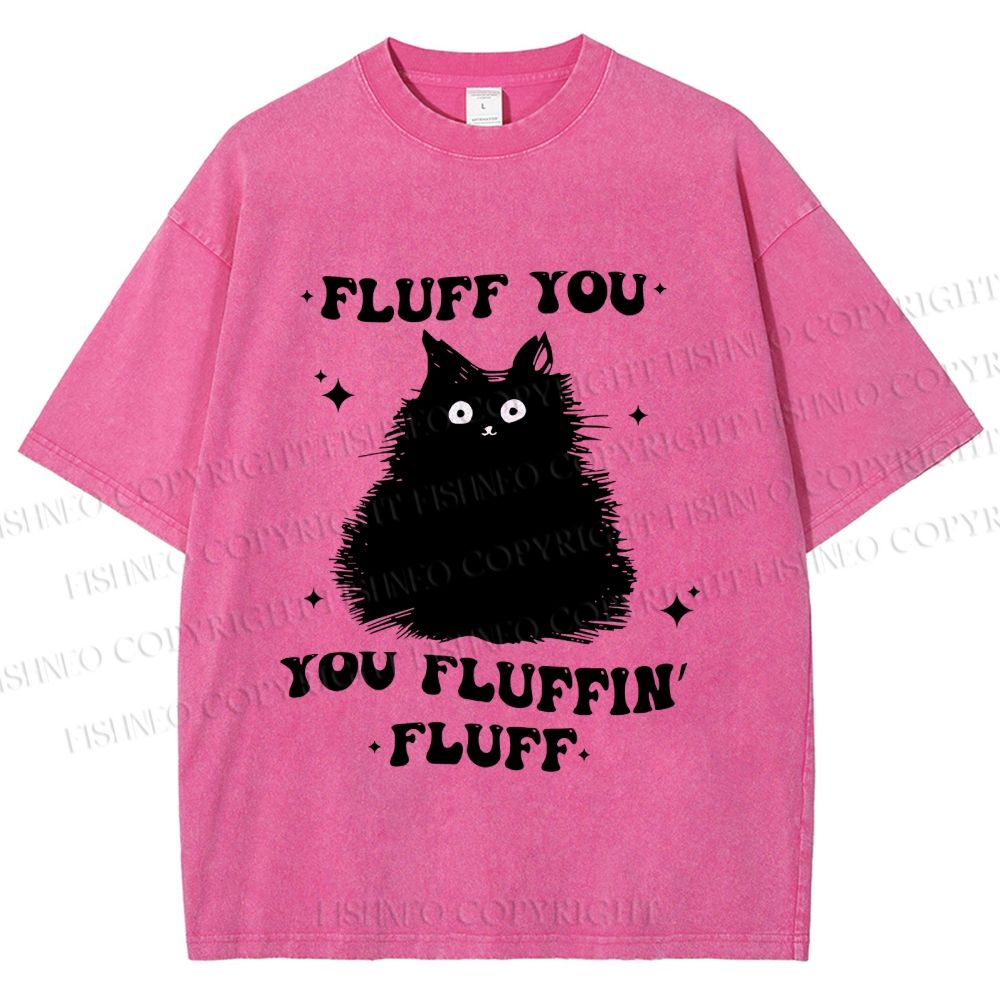 Unisex Fluff You Cat Printed Washed Tee