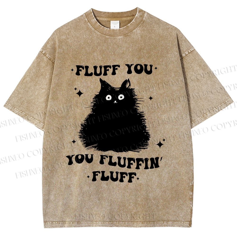 Unisex Fluff You Cat Printed Washed Tee