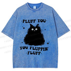Unisex Fluff You Cat Printed Washed Tee