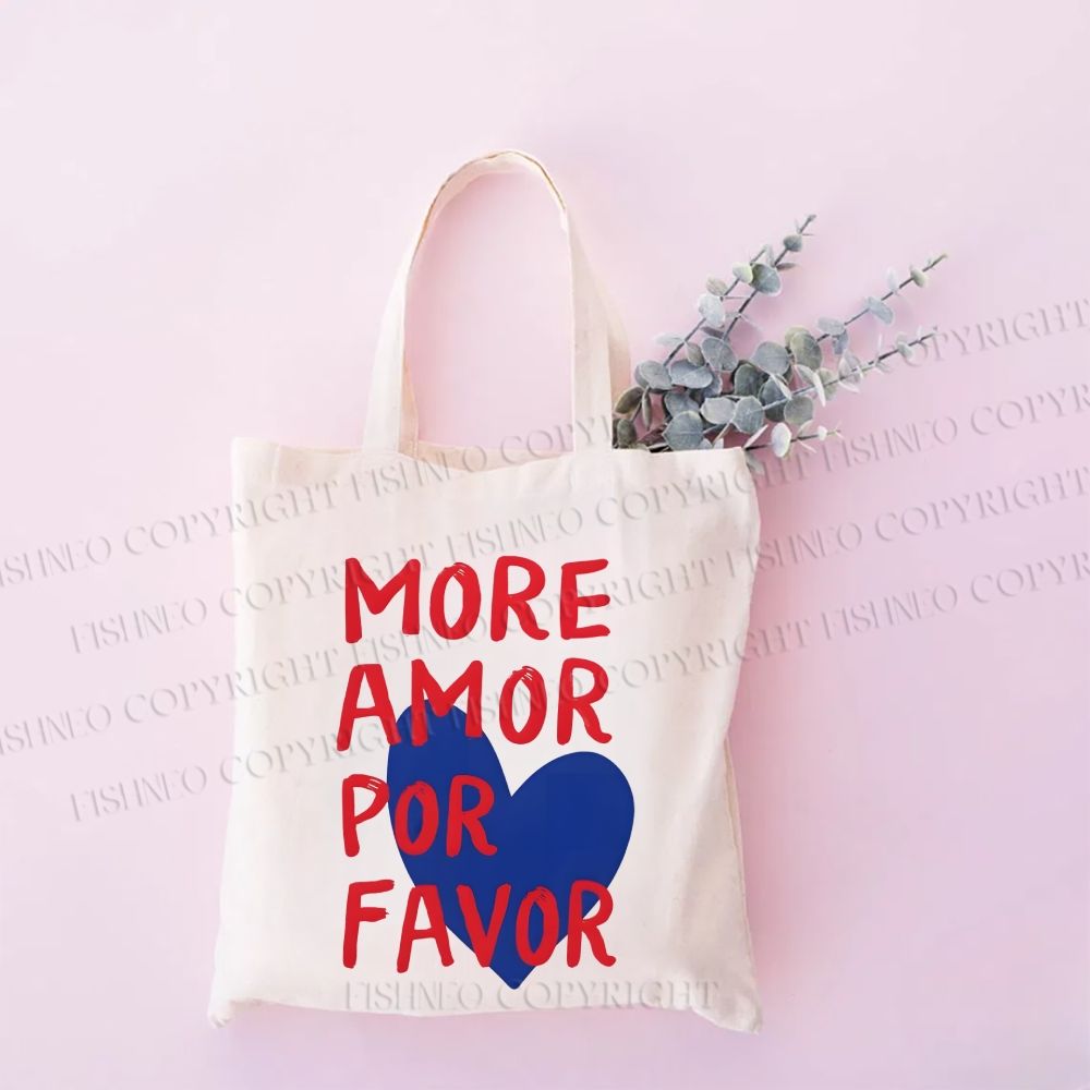 More Amor Por Favor Tote Bag