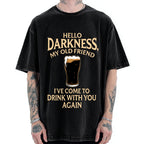 Unisex Hello Darkness Funny Printed Washed Tee