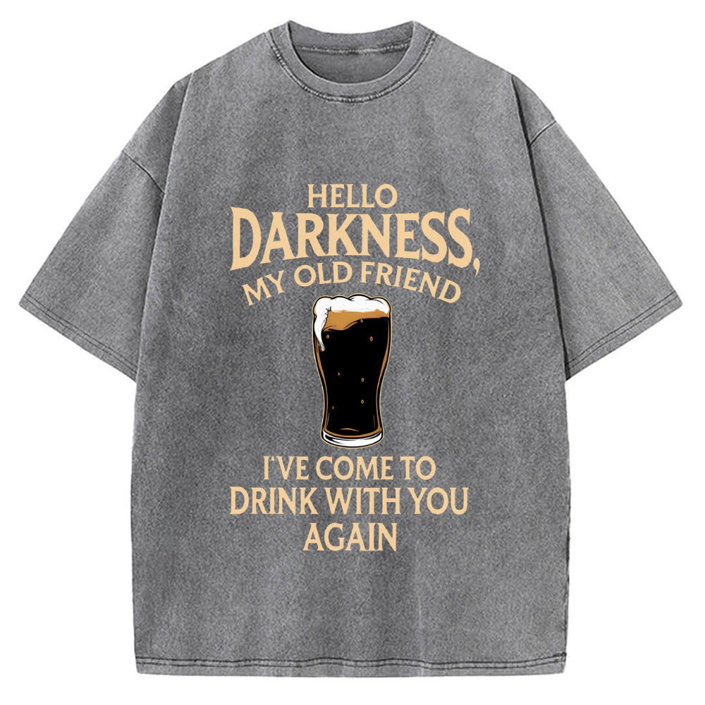 Unisex Hello Darkness Funny Printed Washed Tee